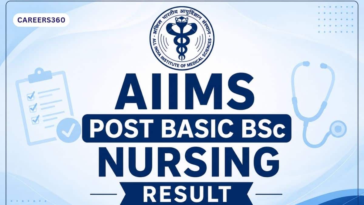 AIIMS Post Basic BSc Nursing Result 2026 (June 5): Stage 1 Result Download Link at aiimsexams.ac.in